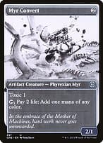 Myr Convert — Phyrexia: All Will Be One
