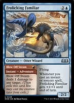 Frolicking Familiar // Blow Off Steam — Wilds of Eldraine