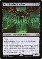 Archfiend of the Dross — Phyrexia: All Will Be One