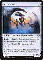 Myr Convert — Phyrexia: All Will Be One
