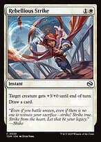 Rebellious Strike — Tarkir: Dragonstorm