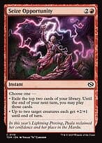 Seize Opportunity — Tarkir: Dragonstorm